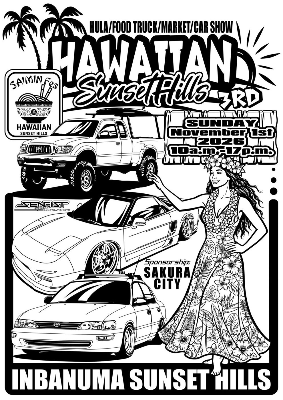 第3回ハワイアンサンセットヒルズの白黒の告知画像。HULA/FOOD TRUCK/MARKET/CAR SHOWの文字、ピックアップトラックなど3台の車とレイを掛けた女性のイラスト、SAIMIN Fesのロゴ、SUNDAY November 1st 2026 10a.m.-17p.m.、INBANUMA SUNSET HILLSの文字